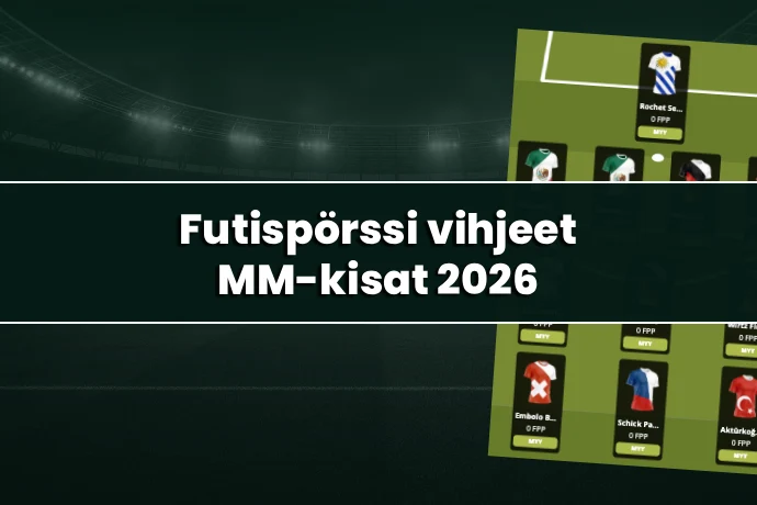 Futispörssi vihjeet: MM-kisat 2026