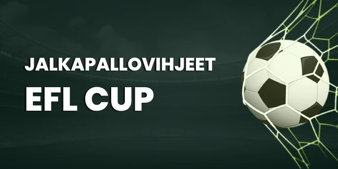 Jalkapallovihjeet: EFL CUP