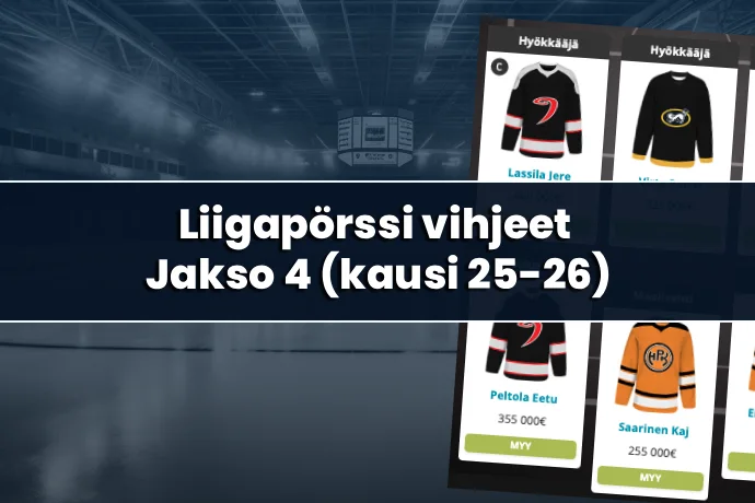 Liigapörssivihjeet: Jakso 4 (Kausi 2025-26)